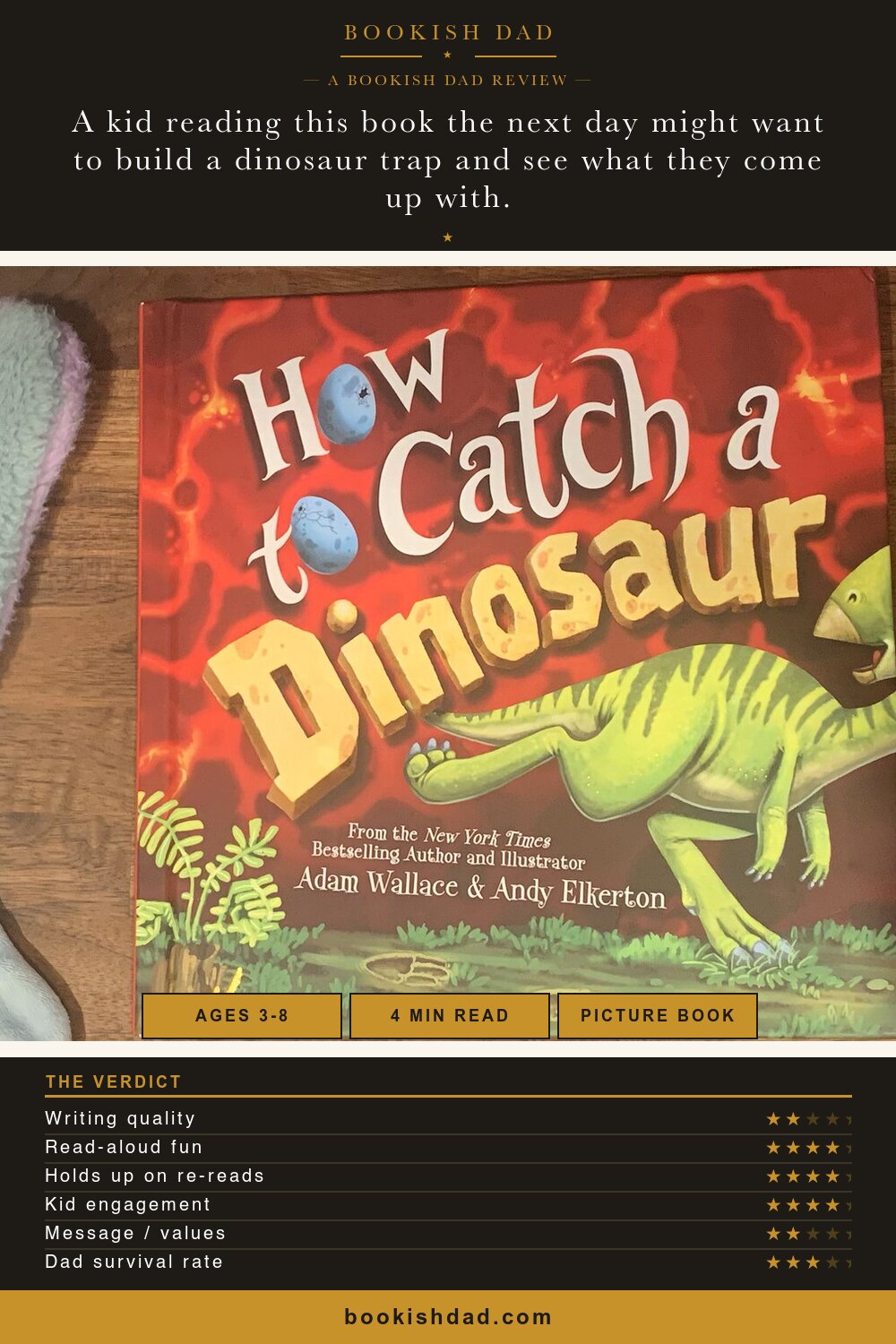 How to Catch a Dinosaur by Adam Wallace: Bookish Dad book review card (3/5 stars)