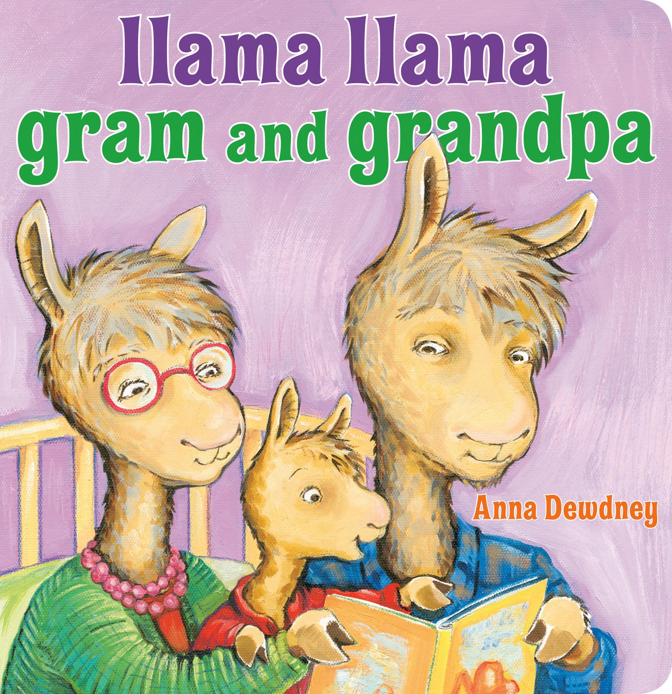 Llama Llama Gram and Grandpa by Anna Dewdney — book cover