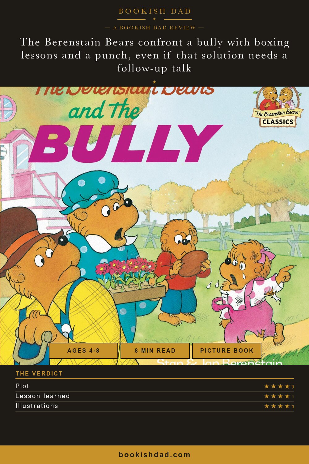 The Berenstain Bears and the Bully by Stan & Jan Berenstain — Bookish Dad book review card (4/5 stars)