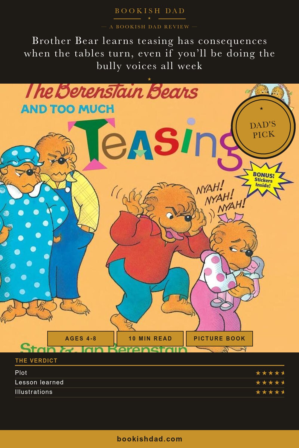 The Berenstain Bears and Too Much Teasing by Stan & Jan Berenstain — Bookish Dad book review card (5/5 stars, Dad’s Pick)