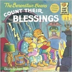 The Berenstain Bears Count Their Blessings by Stan & Jan Berenstain: book cover