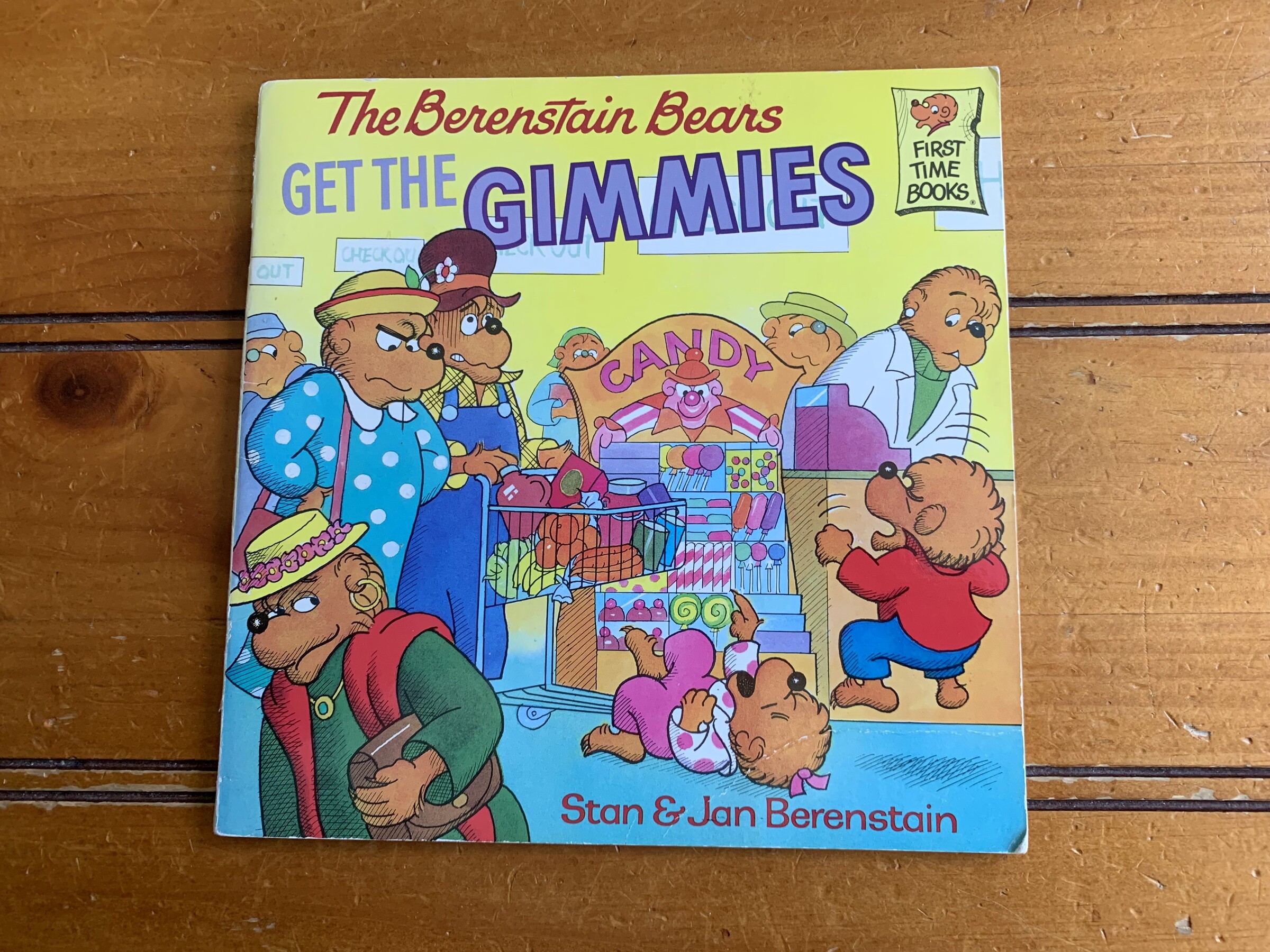 The cover of The Berenstain Bears Get the Gimmies