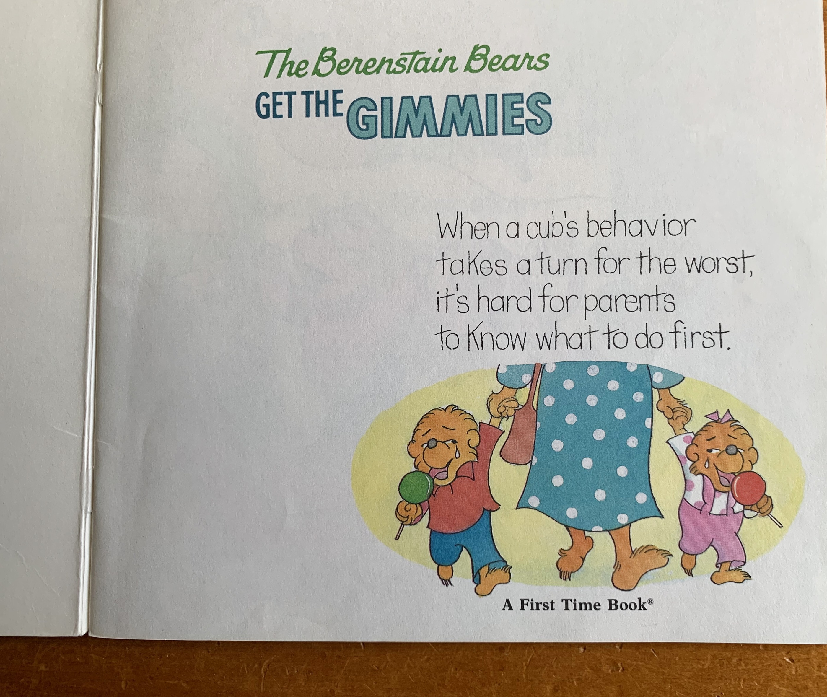 The Berenstain Bears Get the Gimmies — the opening rhyme page