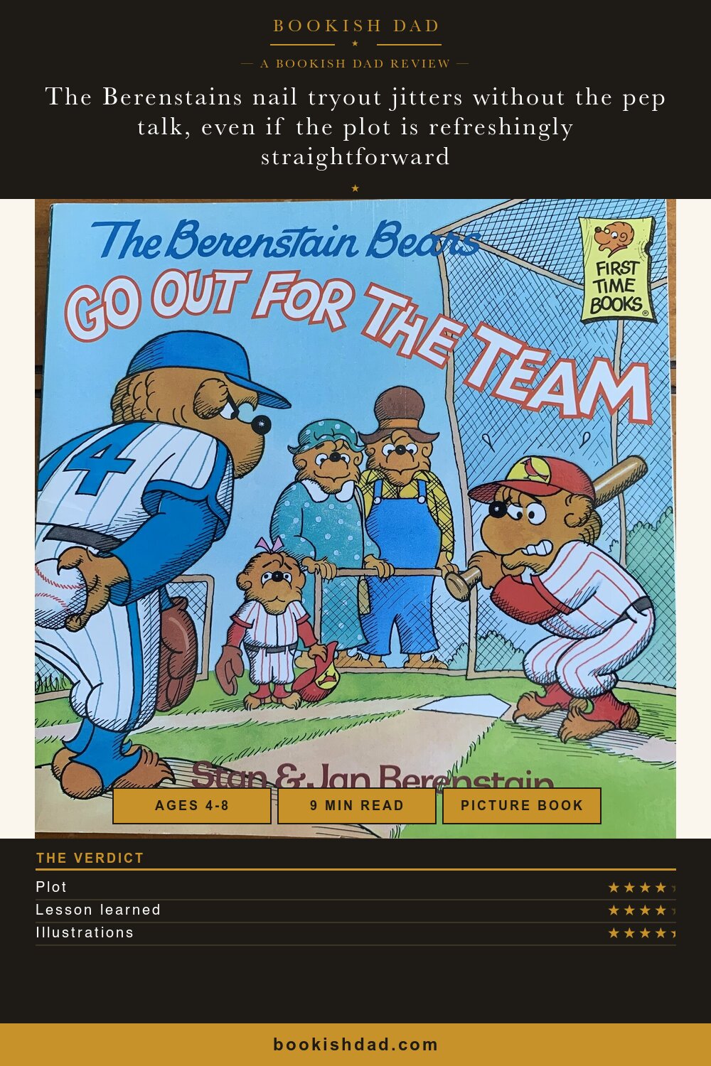 The Berenstain Bears Go Out for the Team by Stan & Jan Berenstain — Bookish Dad book review card (4/5 stars)